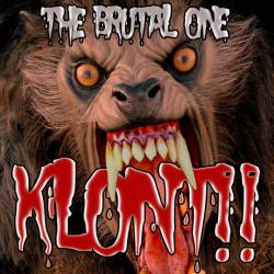 Klont : The Brutal One